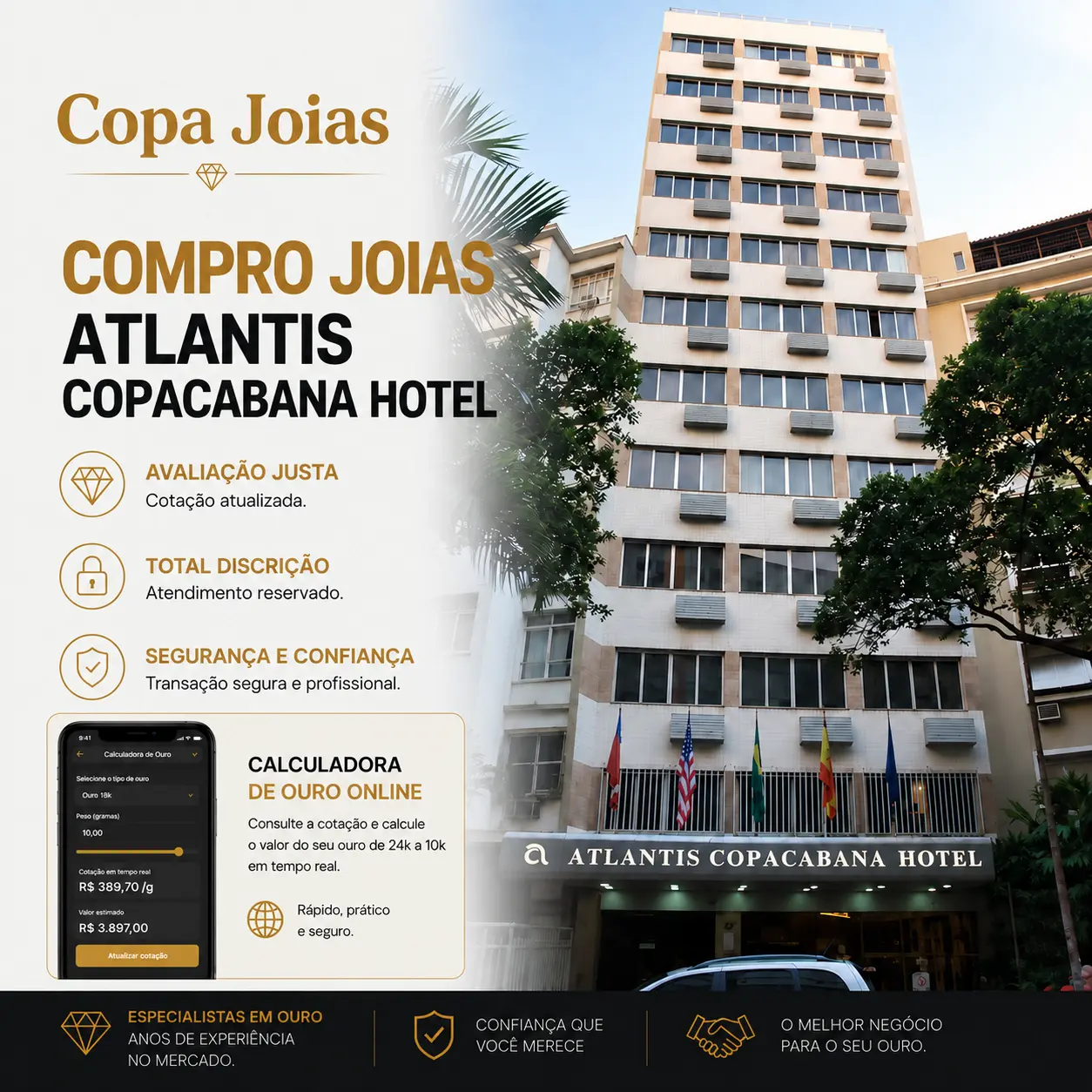 Compro Joias Atlantis Copacabana Hotel